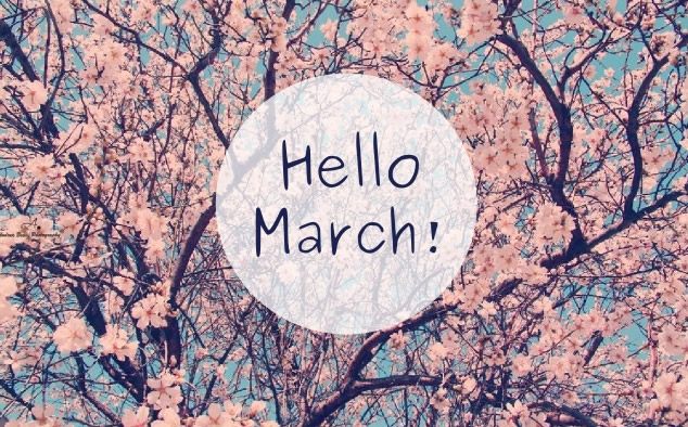Hello March