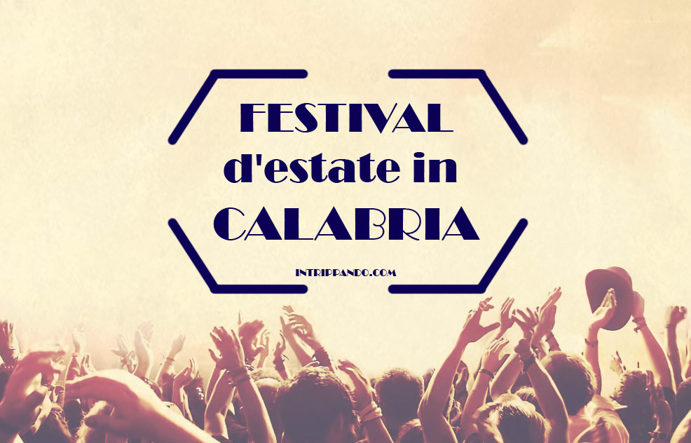 Festival dell'estate in Calabria